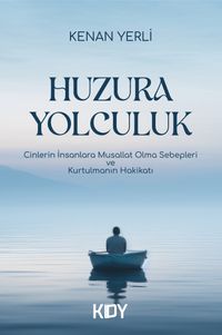Huzura Yolculuk