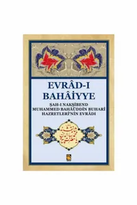 (Büyük Boy) Evrad-i Bahaiyye / Şah-ı Nakşibend Muhammed Bahaüddin Buhari Hazretlerinin Evradı