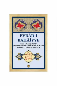 (Büyük Boy) Evrad-i Bahaiyye / Şah-ı Nakşibend Muhammed Bahaüddin Buhari Hazretlerinin Evradı