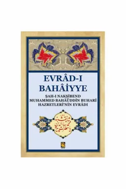 (Büyük Boy) Evrad-i Bahaiyye / Şah-ı Nakşibend Muhammed Bahaüddin Buhari Hazretlerinin Evradı