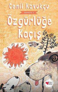 Özgürlüğe Kaçış / Bopato-2