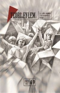 Teori ve Eylem 2025 Güz Sayı: 69 