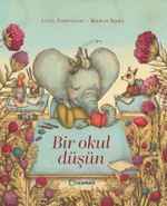 Bir Okul Düşün