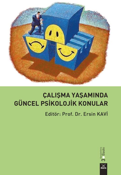 Çalışma Yaşamında Güncel Psikolojik Konular