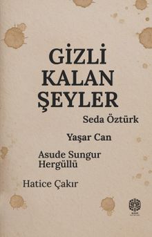 Gizli Kalan Şeyler