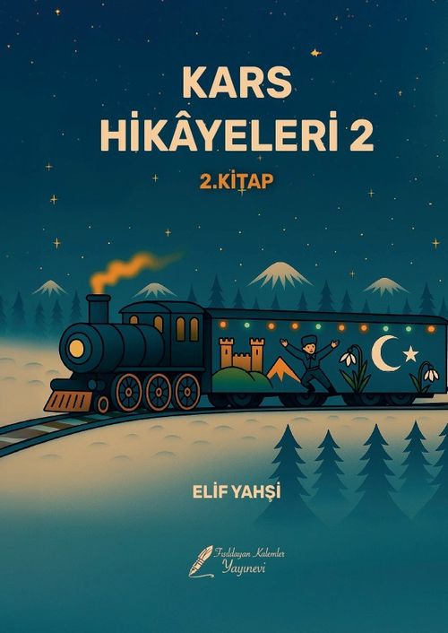 Kars Hikayeleri 2