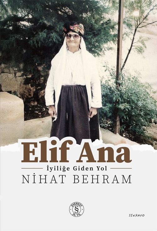 Elif Ana & İyiliğe Giden Yol