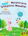 Metaforlarla İyileştirici Masallar