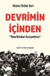 Devrimin İçinden & Tüm İktidar Sovyetlere