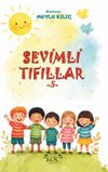 Sevimli Tıfıllar 5