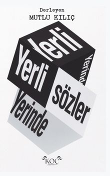 Yerli Yerinde Sözler 
