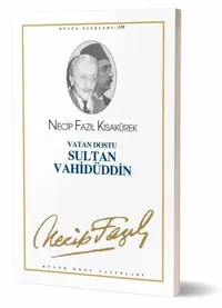 Vatan Dostu Sultan Vahidüddin (kod90)