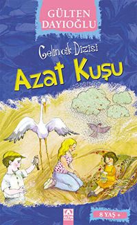 Azat Kuşu - Gelincik Dizisi