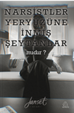 Narsistler Yeryüzüne İnmiş Şeytanlar mıdır?