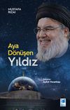 Aya D&ouml;n&uuml;şen Yıldız