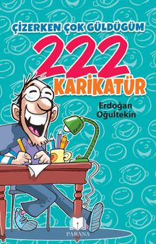 Çizerken Çok Güldüğüm 222 Karikatür 