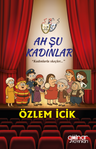Ah Şu Kadınlar
