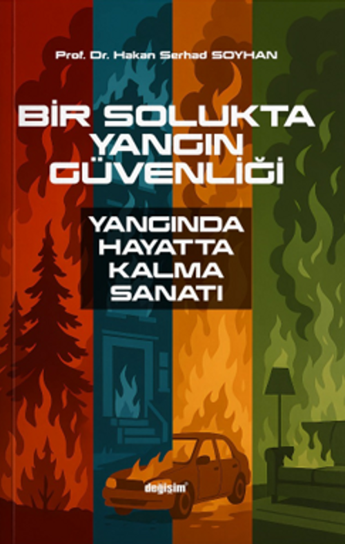 Bir Solukta Yangın Güvenliği & Yangında Hayatta Kalma Sanatı
