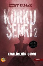 Korku Şehri 2 / Kraliçenin Sırrı