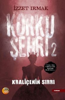 Korku Şehri 2 / Kraliçenin Sırrı