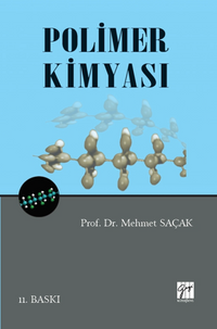 Polimer Kimyası / Prof. Dr. Mehmet Saçak