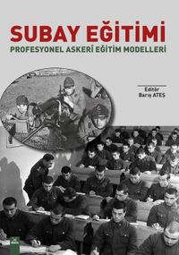 Subay Eğitimi Profesyonel Askeri Eğitim Modelleri