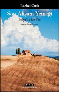 Son Akşam Yemeği & İtalya'da Bir Yaz