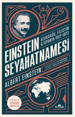 Einstein Seyahatnamesi & Uzakdoğu, Filistin, İspanya (1922-1923)