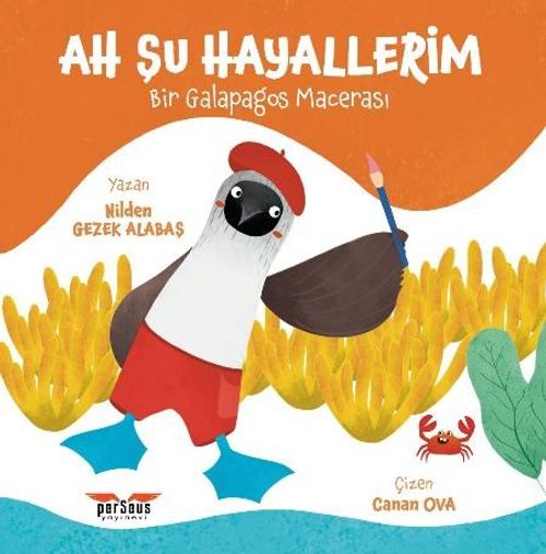Ah Şu Hayallerim & Bir Galapagos Macerası