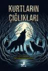 Kurtların Çığlıkları