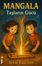 Mangala Taşların Gücü