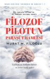 Filozof Pilotun Paraş&uuml;t Hamlesi