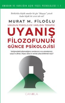 Uyanış & Filozofunun Günce Psikolojisi