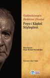 Feyz-i Kaşan&icirc; S&ouml;yleşileri