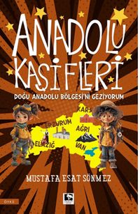 Anadolu Kaşifleri / Doğu Anadolu Bölgesi'ni Geziyorum