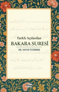 Farklı Açılardan Bakara Suresi