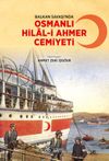 Balkan Savaşı'nda Osmanlı Hilal-i Ahmer Cemiyeti