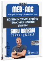 2026 MEB-AGS Eğitimin Temelleri ve Türk Milli Eğitim Sistemi Soru Bankası Çözümlü