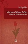 Meryem Suresi Tefsiri & Metin ve Yorum İncelemesi