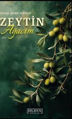 Zeytin Ağacım
