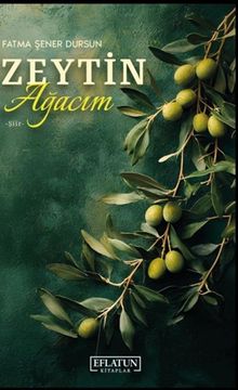 Zeytin Ağacım