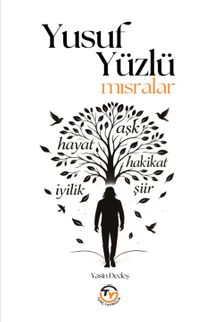 Yusuf Yüzlü Mısralar
