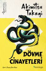 Dövme Cinayetleri &  Japon Polisiye Klasikleri