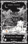 Kirli Peri Masalı (&Ouml;zel Kutulu Baskı)