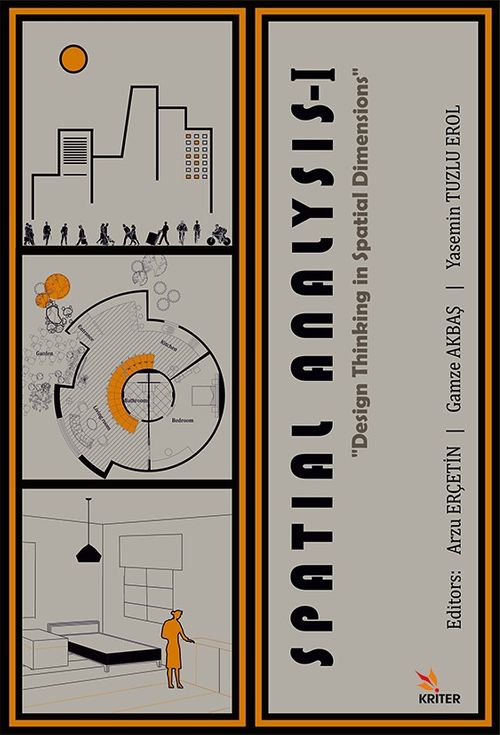 Spatial Analysis I: Spatial Dimensions in Design Thinking 