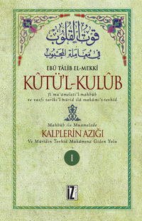 Kûtü'l-Kulûb (4 Cilt) & Kalplerin Azığı