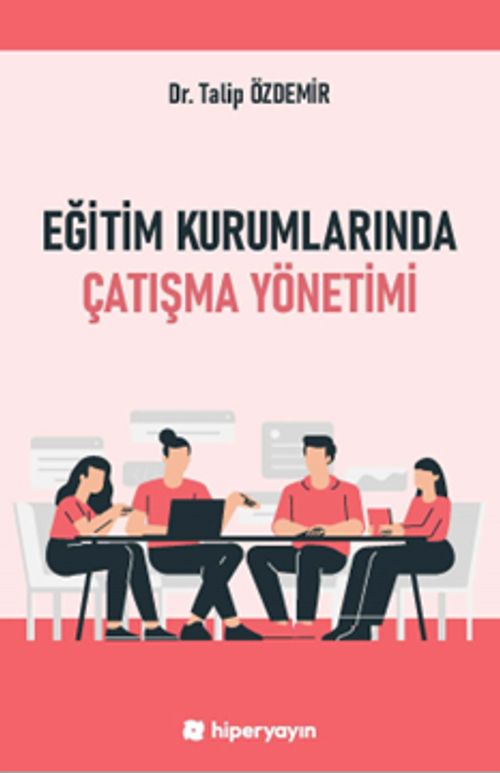 Eğitim Kurumlarında Çatışma Yönetimi