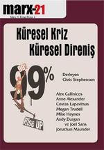 Marx21 4. Sayı: Küresel Kriz Küresel Direniş