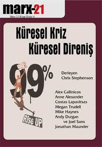 Marx21 4. Sayı: Küresel Kriz Küresel Direniş