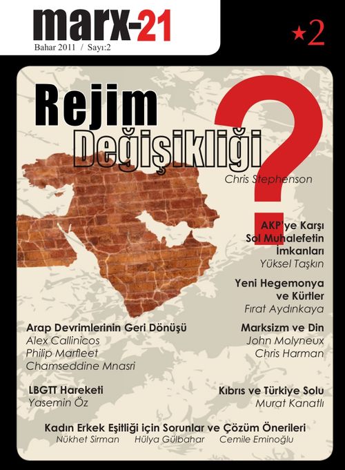 Marx 21 Sayı: 2 Rejim Değişikliği?